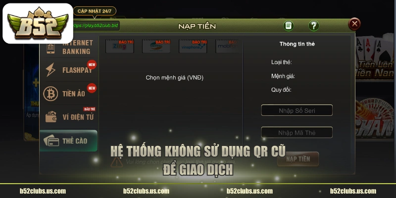 Hệ thống không sử dụng QR cũ để giao dịch