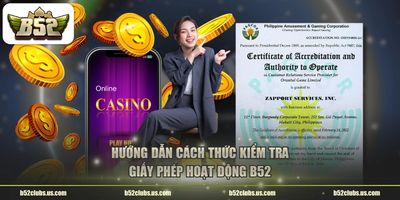 Hướng dẫn cách thức kiểm tra giấy phép hoạt động B52