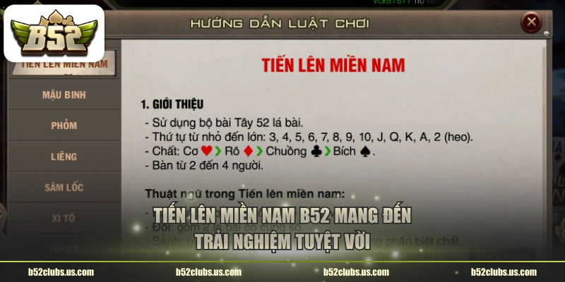 Tiến Lên Miền Nam B52 mang đến trải nghiệm tuyệt vời